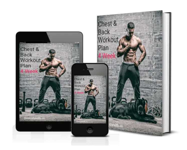 Chest & Back Workout Plan 4 Week Ebook