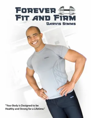 Forever Fit and Firm