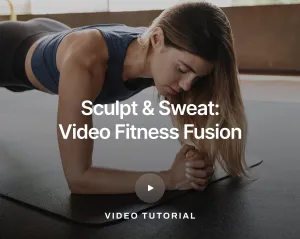 Sculpt & Sweat: Video Fitness Fusion